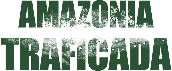 Amazonía Traficada